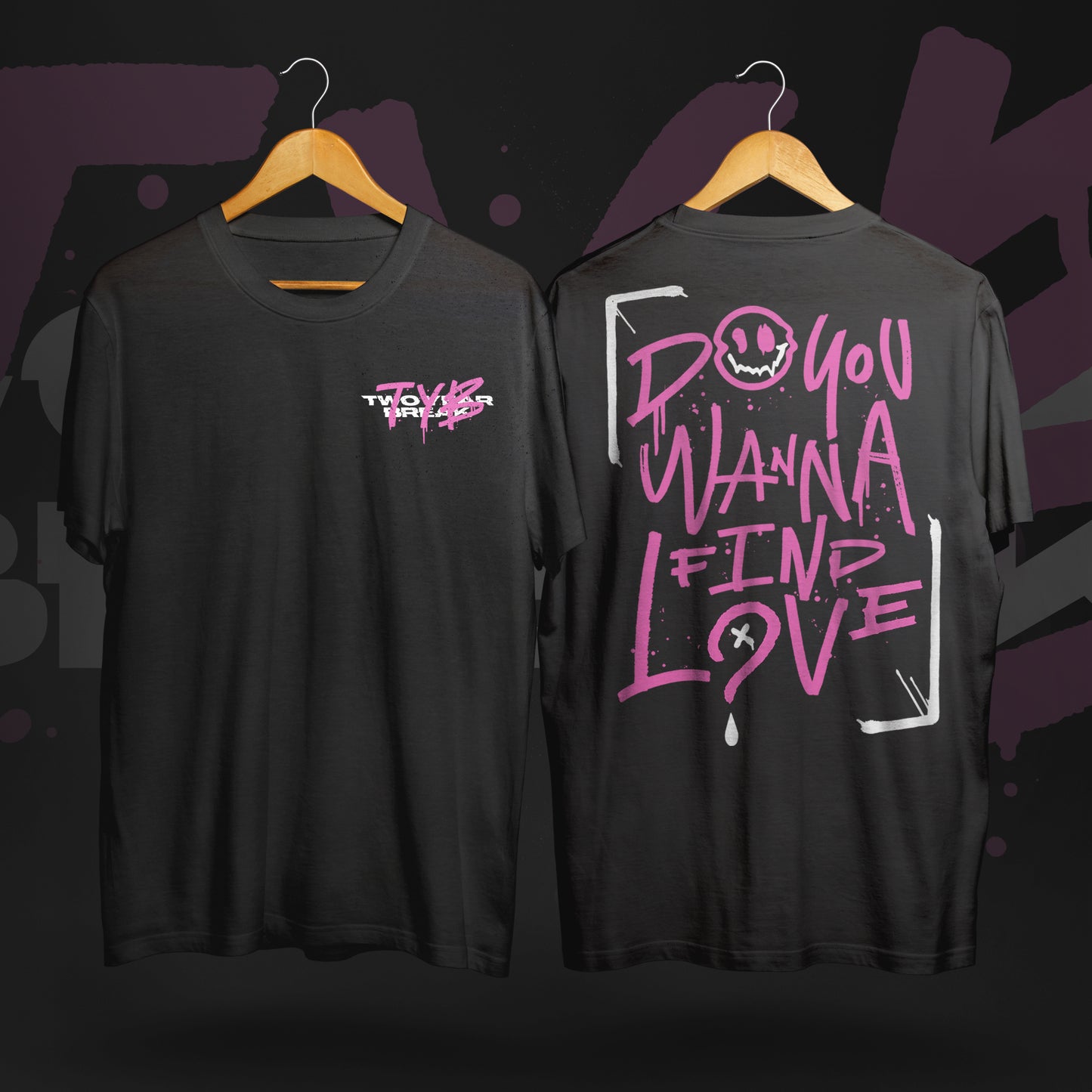 "DO YOU WANNA FIND LOVE?" T-SHIRT