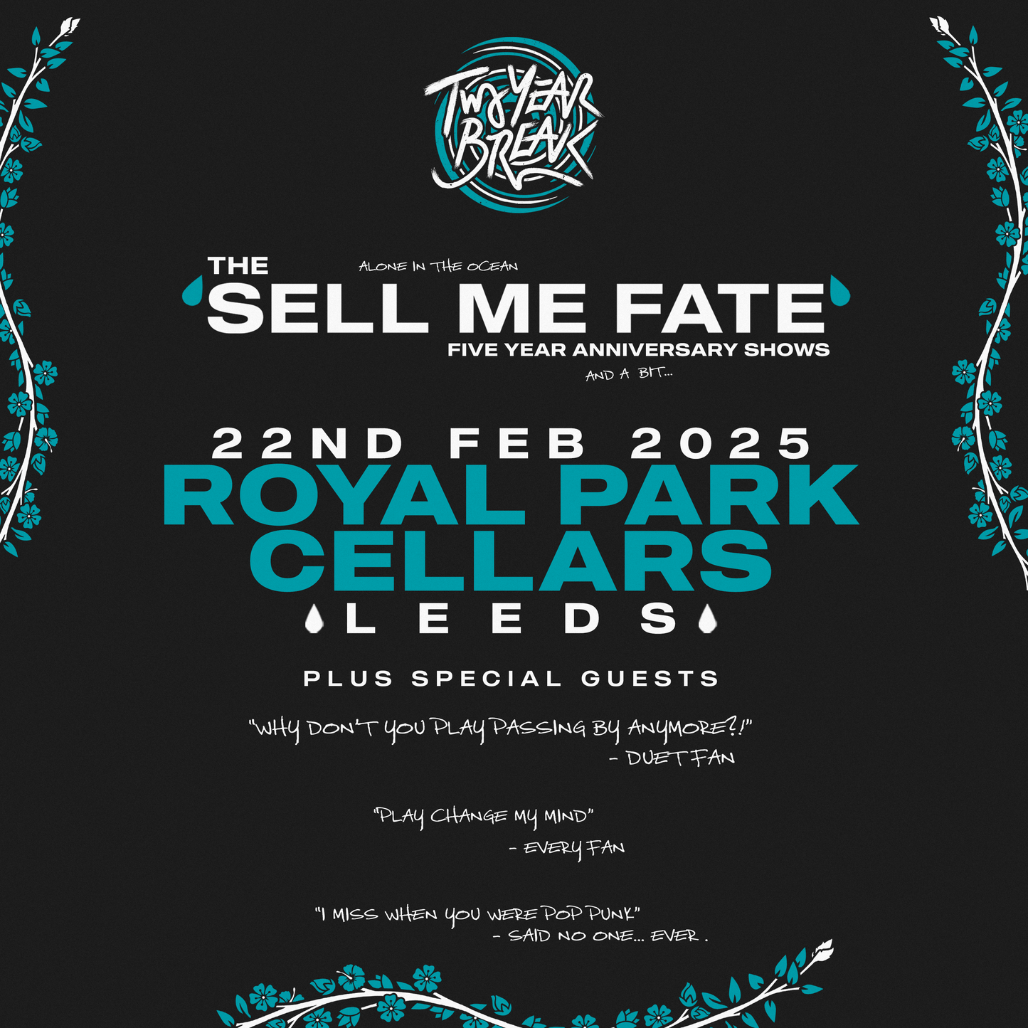 SELL ME FATE: LEEDS 22ND FEBRUARY